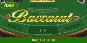 Baccarat FB88