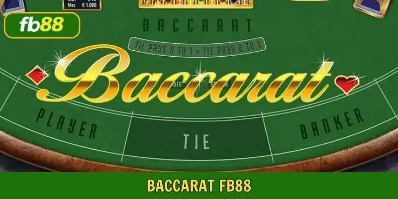 Baccarat FB88