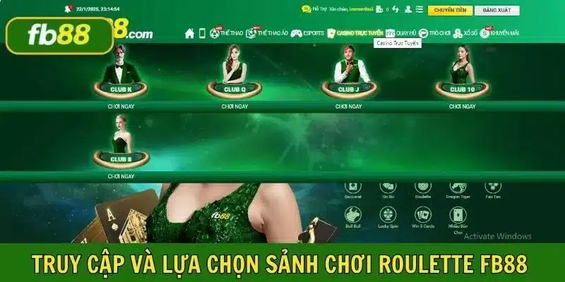 Truy cập FB88 và lựa chọn sảnh cược chơi Roulette
