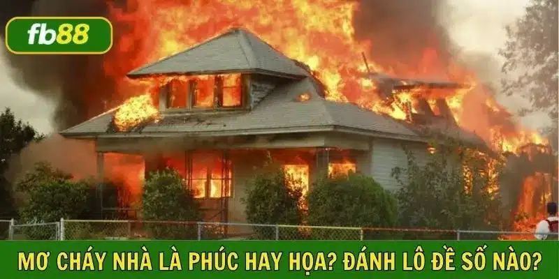 Mơ cháy nhà
