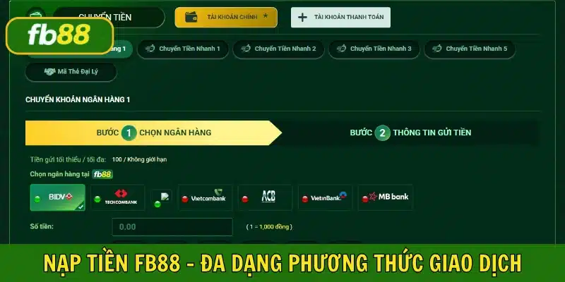 Nền tảng hỗ trợ đa dạng hình thức nạp tiền FB88 tiện lợi