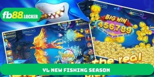 YL New Fishing Season
